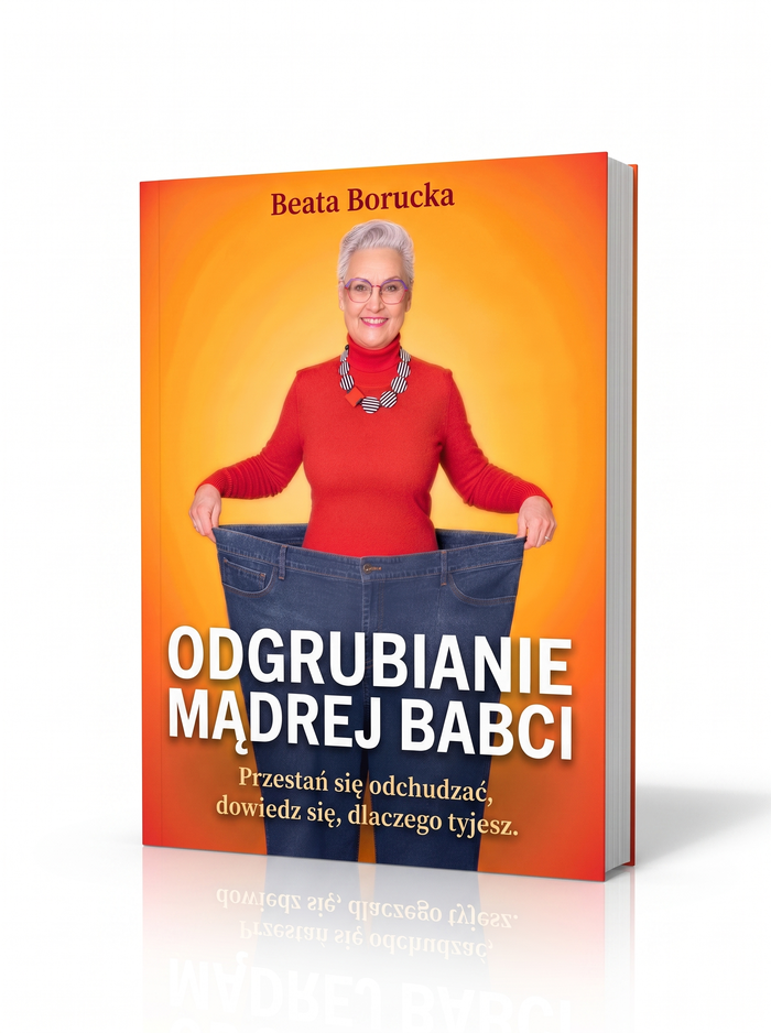 Odgrubianie Mądrej Babci — książka Beaty Boruckiej