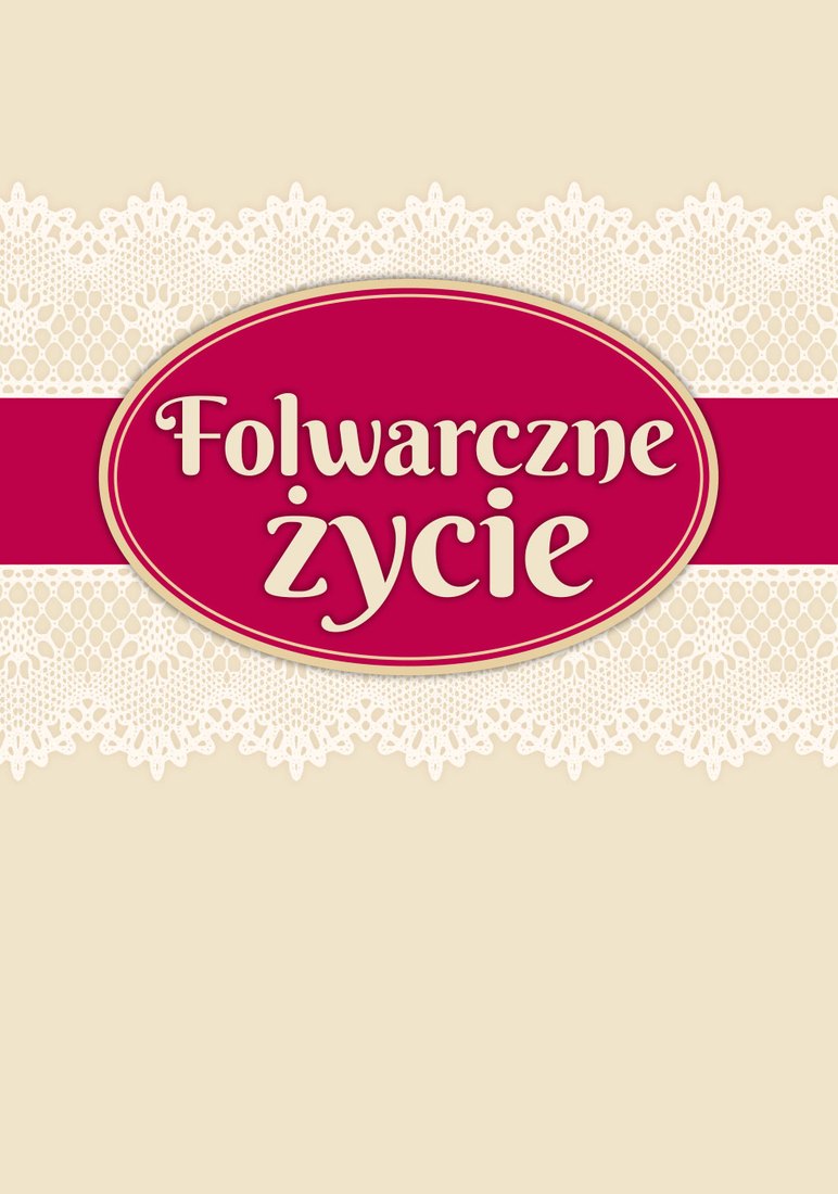 Strona tytułowa rozdziału — Folwarczne życie