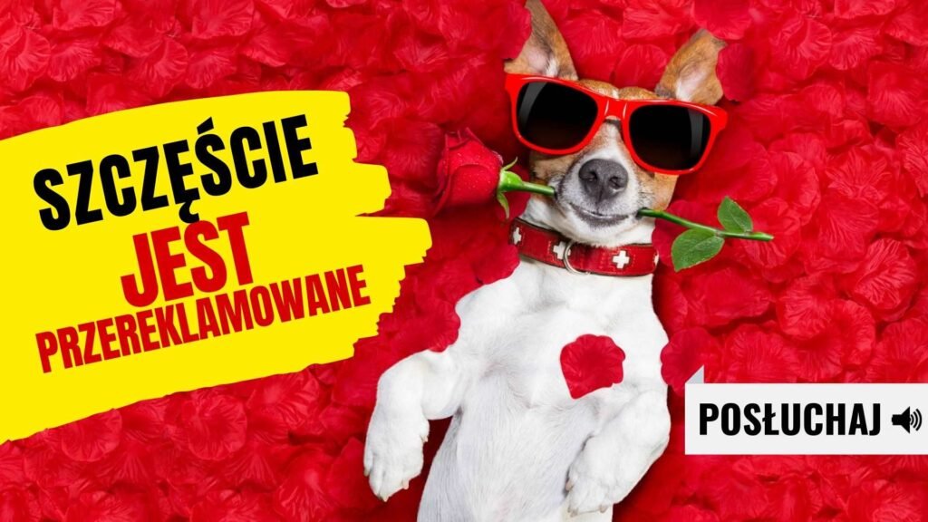 szczescie jest przereklamowane